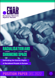 Racialisation and Shrinking Space ENAR Position Paper Human Rights Defenders