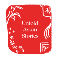 Untold Asian Stories (UAS) 